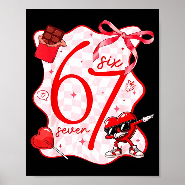 Poster Coquette Bow Six Seven 67 Meme Dabbing Heart Valen (Frente)