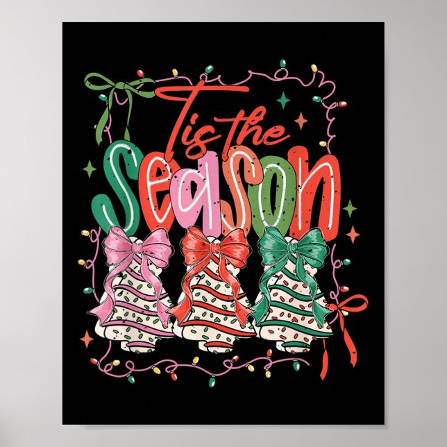 Poster Coquette Tis The Season Christmas Tres Cake Arco C (Frente)
