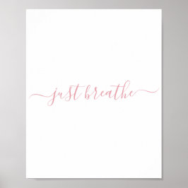 Poster Cor-de-rosa simples Respire o script