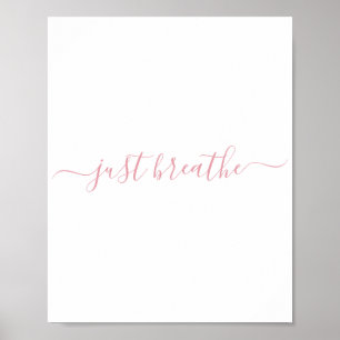 Poster Cor-de-rosa simples Respire o script