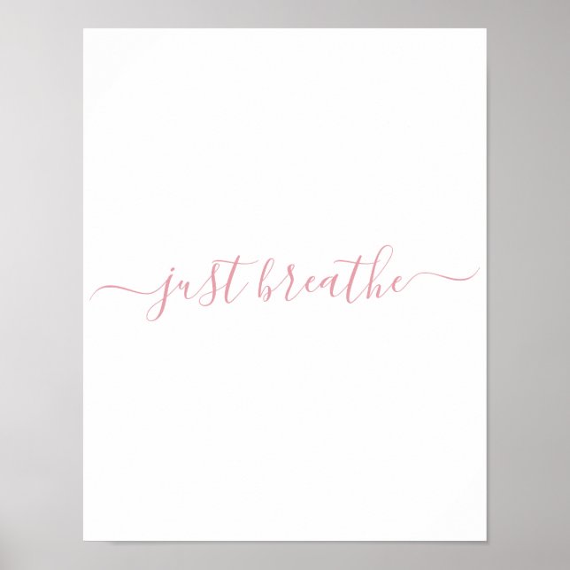 Poster Cor-de-rosa simples Respire o script (Frente)