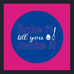 Poster Cor Retrorativa Da Tipografia Da Cota De Baía Funn<br><div class="desc">Arte tipográfica colorida com cores retrô e vibrantes. Peitos engraçados e citações sobre comida, cozinhar, assar e jantar. Condecoração perfeita para sua cozinha, restaurante, café, compro de padaria ou restaurante. A cor de fundo (o círculo e o quadrado) é personalizável através da Ferramenta Design.</div>