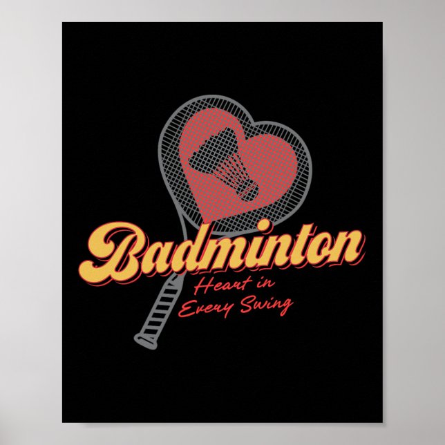Poster Coração De Badminton Em Cada Design Swing (Frente)