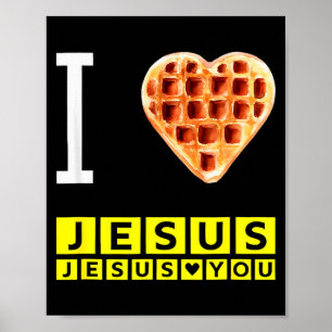 Poster Coração de Waffle Divertido Eu Amo Jesus Café da M