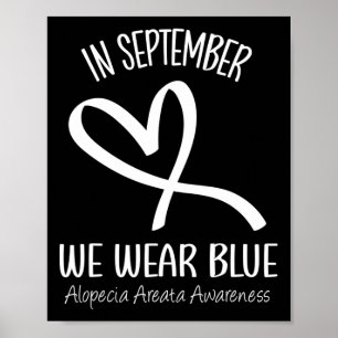Poster Coração Em Setembro Vestimos Alopecia Azul Areata