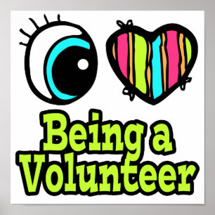 Poster Coração Olho Brilhante Eu adoro ser voluntário