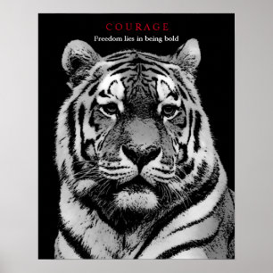 Poster Coragem Motivacional Tigre Preto Branco