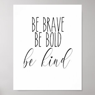 Poster corajoso, arrojado, bom escritório, decoração,