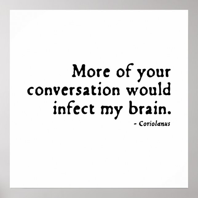 Pôster Coriolanus Insult (versão 16ª C) (Frente)
