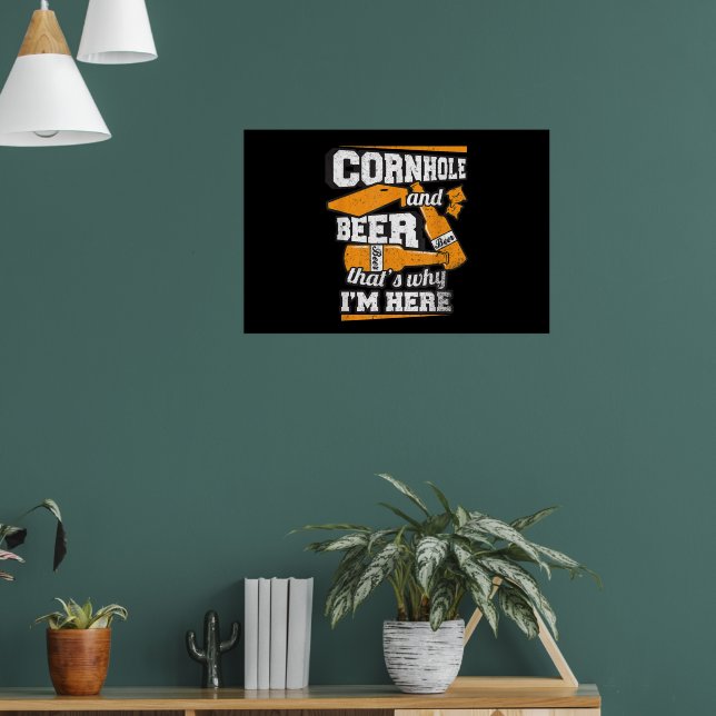 Poster Cornhole And Beer That's Why I'm Here Funny (Sala de Estar 1)