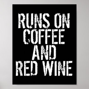 Poster Corrida No Café E No Vinho Vermelho