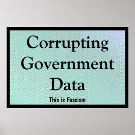 Poster Corrompendo Dados Governamentais