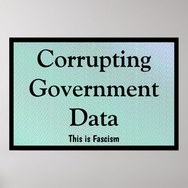 Poster Corrompendo Dados Governamentais (Frente)