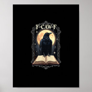 Poster Corvo F-Caw-F Engraçado Dia das Bruxas Corvo Lua