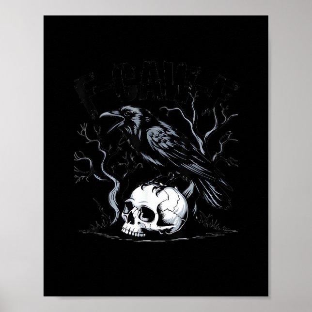 Poster Corvo, F-Caw-F Pássaro Engraçado Lua Gótico Humor  (Frente)