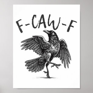 Poster Corvo Negro, Pássaro Negro Engraçado-F
