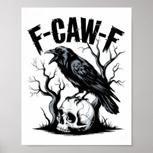 Poster Corvo Negro, Pássaro Negro Engraçado-F