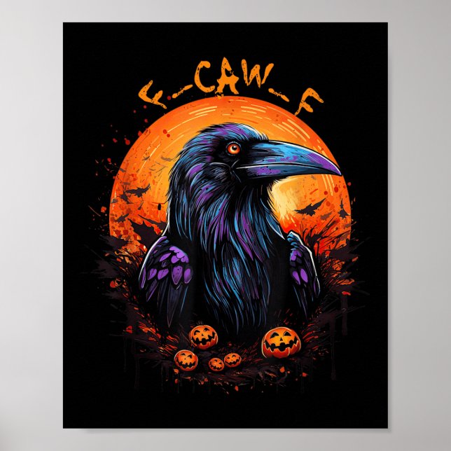 Poster Corvo Preto, F-caw-f Pássaro Preto Engraçado Lua G (Frente)