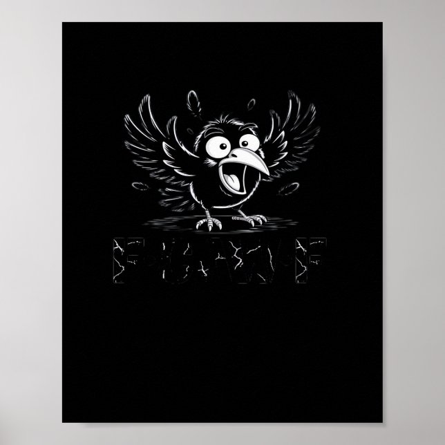Poster Corvo, Retro F-Caw-F Pássaro Corvo Engraçado Pássa (Frente)