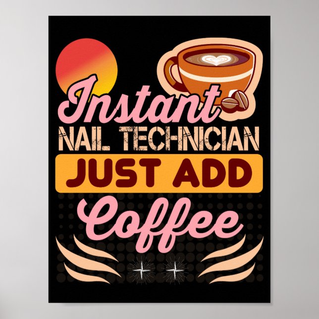 Poster Cota de Café do Técnico de Nail Instantânea Trendy (Frente)