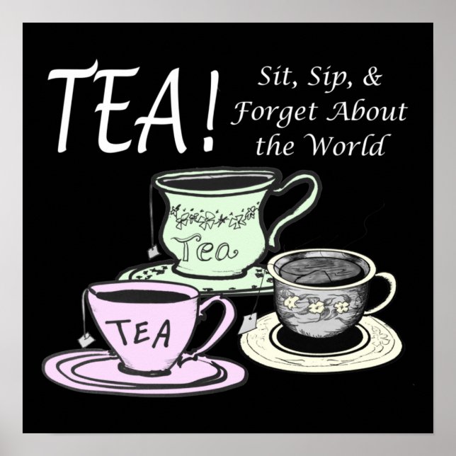 Poster Cota de Positividade do Tea Lover - Sit Sip Esqueç (Frente)