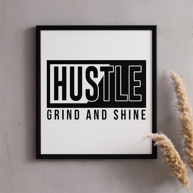 Poster Cota Motivacional Hustle Grind e Shine (Criador carregado)