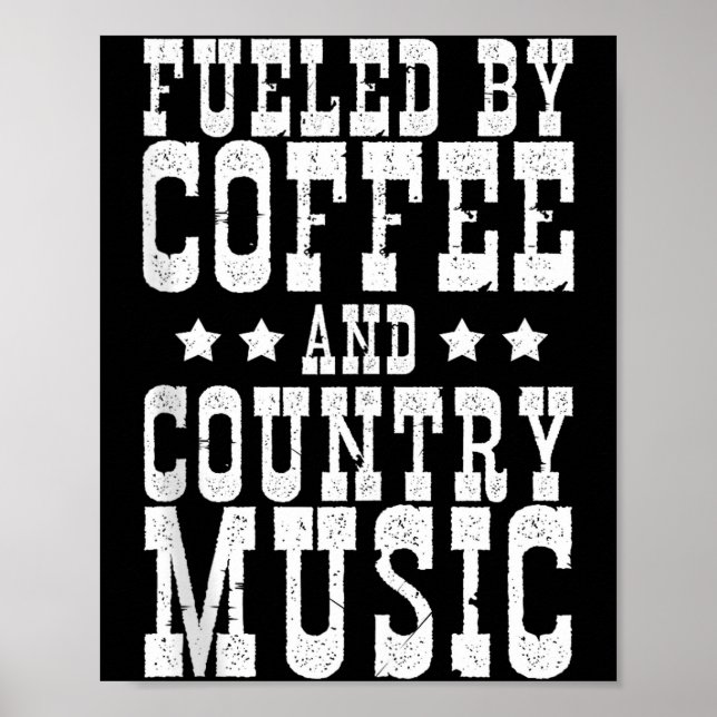 Poster Country Music &amp; Coffee - Funny Quote Western M (Frente)