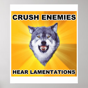 Poster Courage Wolf Crush Enemies