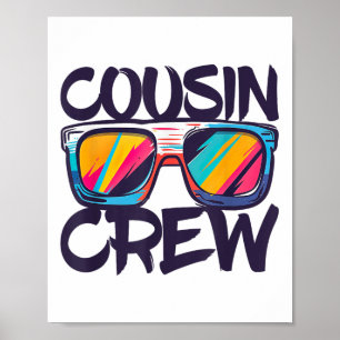 Poster Cousin Crew Camisa Adultos Crianças Correspondente