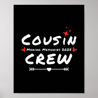 Poster Cousin Crew Making Memories 2025 Family Reunion Tr