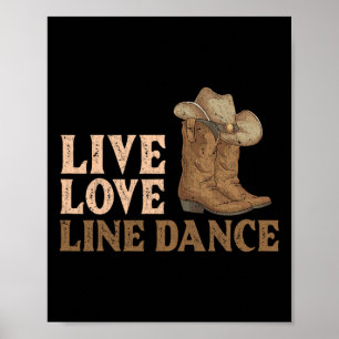 Poster Cowboy Boots Line Dancing Country Hail Love Li