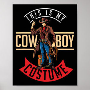 Poster Cowboy Costume Halloween Western Gift Idea Cowboy