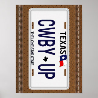 Pôster Cowboy! CWBY UP Texas License Plate