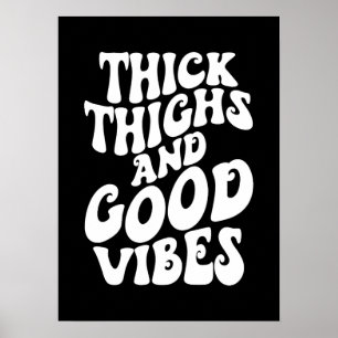Poster Coxas Espessas Boas Vibes, Positividade Corporal,