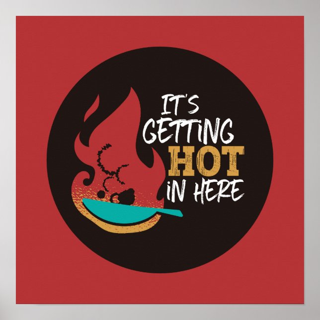 Poster Cozinha Engraçada, está ficando quente com cor ret (Frente)