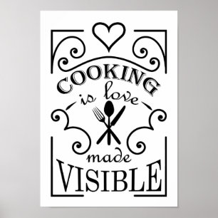 Poster "Cozinhar é amor tornado visível" citação design