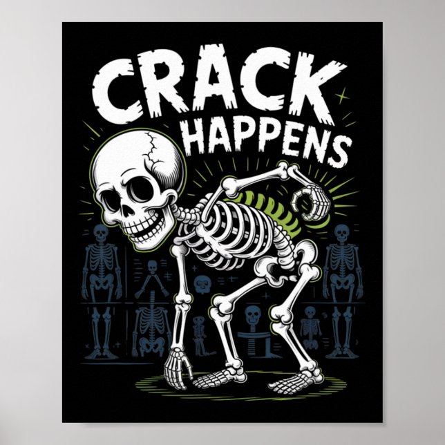 Poster Crack Ocorre Engraçado Osteopath Spine Halloween (Frente)