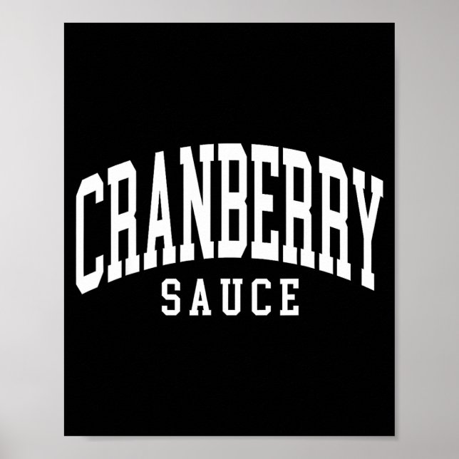 Poster Cranberry Sauce Thanksgiving Cooking Funny  (Frente)