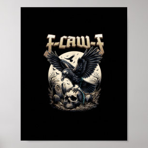 Poster Crânio Gótico F-Caw-F Corvo Humor Adulto Gráfico