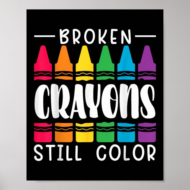 Poster Crayons Partidos Ainda Têm Saúde Mental Colorido E (Frente)