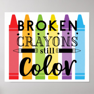 Poster Crayons quebrados ainda são coloridos