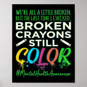 Poster Crayons Quebrados - Apoio à Consciência da Saúde M