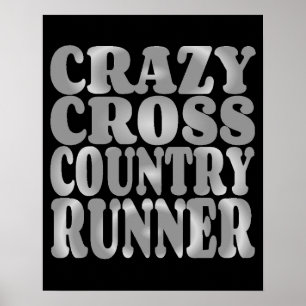 Pôster Crazy Cross Country Runner em Prata