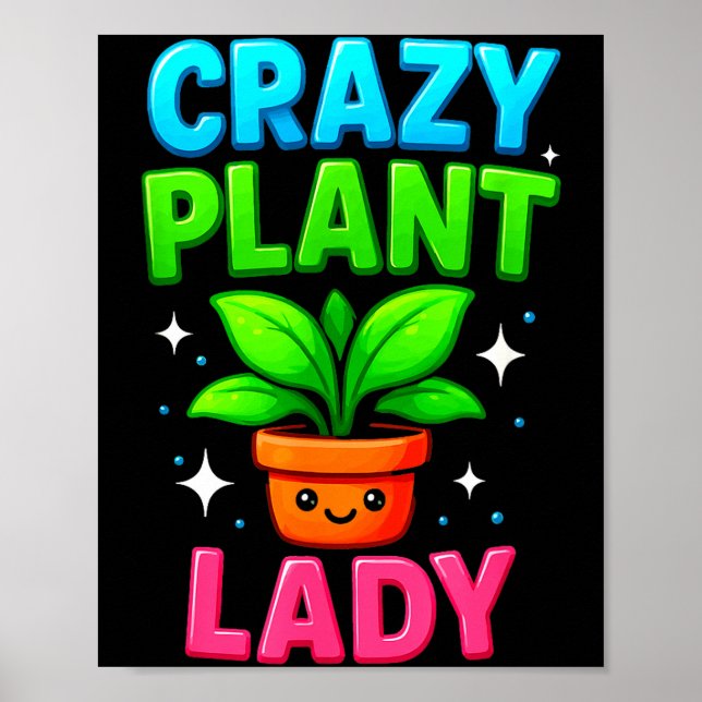 Poster Crazy Plant Lady Gardening Funny Gardeners Men Wom (Frente)