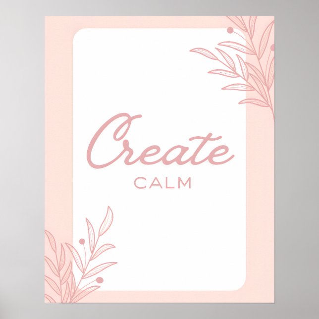 Poster Create Calm Inspirational Quote Typography (Frente)