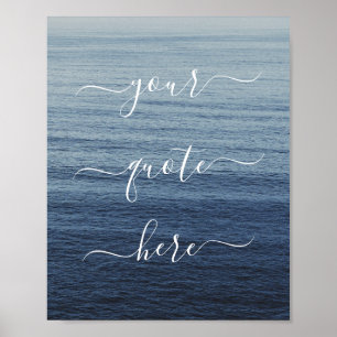 Poster Create Your Own Custom Quote Ocean