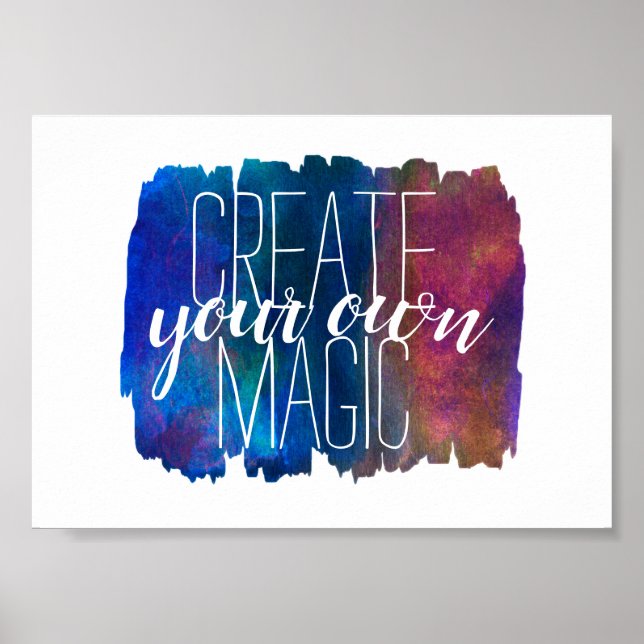Poster create your own magic quote paint strokes design (Frente)