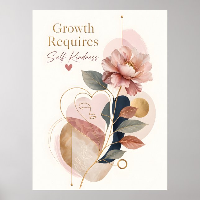 Poster Crescimento Requer Bondade para com o Próprio Ser  (Frente)