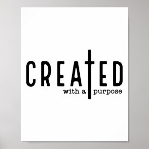 Poster Criado Com Um Propósito Jesus Deus Fé Cristã E
