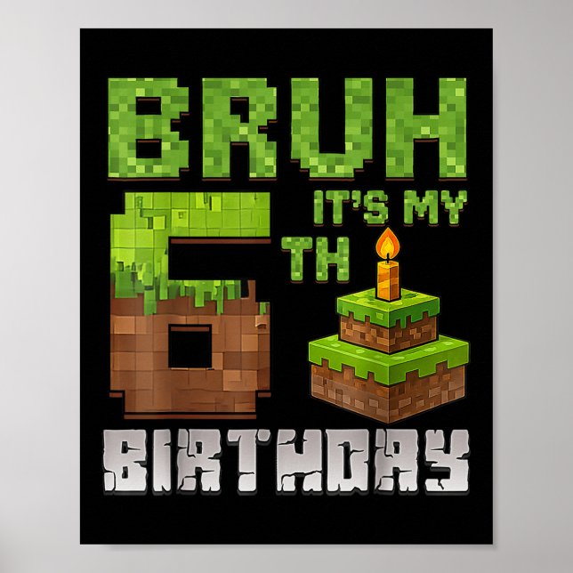 Poster Criança De Aniversário Engraçado Bruh É Meu Pi De  (Frente)